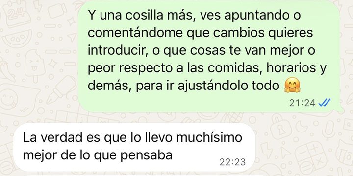 Mensaje de una clienta: «La verdad es que lo llevo muchísimo mejor de lo que pensaba».