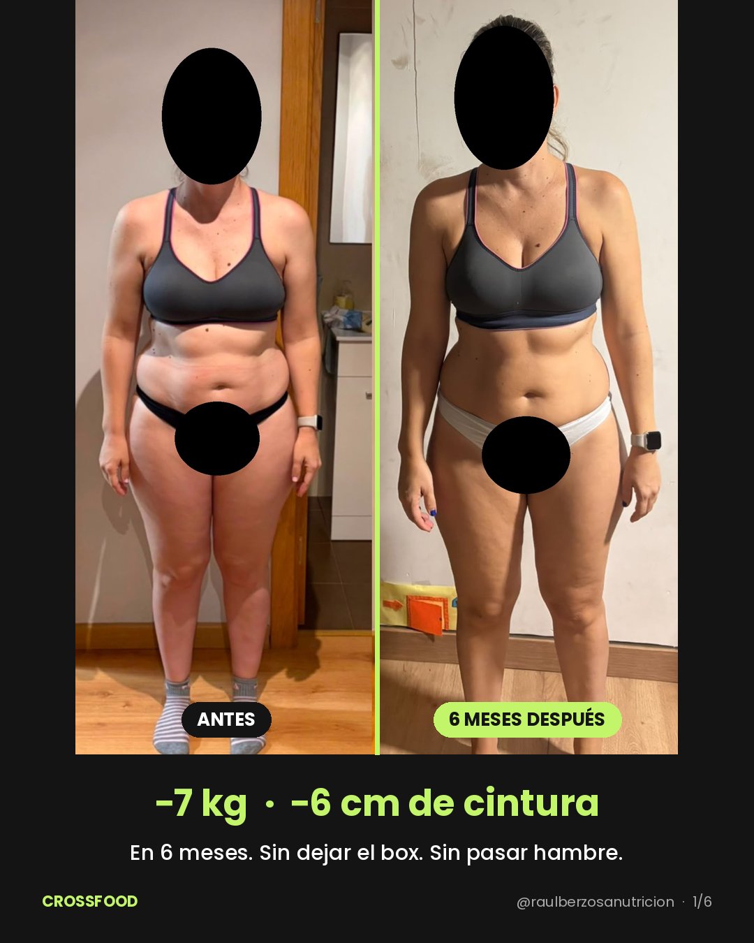 Antes y 6 meses después de frente: -7 kg y -6 cm de cintura en 6 meses, sin dejar el box ni pasar hambre